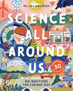 Science All Around Us