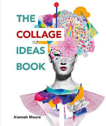 The Collage Ideas Book