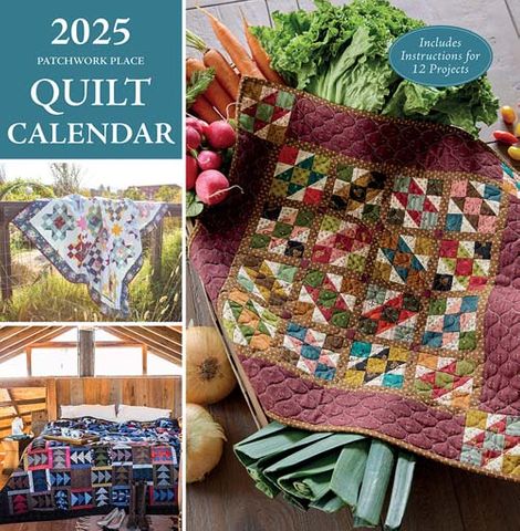 2025 Patchwork Place Quilt Calendar