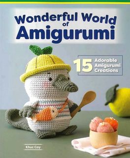 Wonderful World of Amigurumi