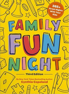 Family Fun Night  Third Edition