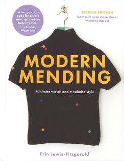 Modern Mending Second Edition