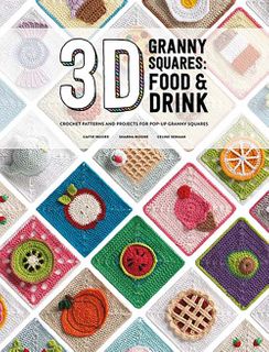 3D Granny Squares: Food and Drink