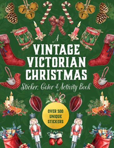 A Vintage Victorian Christmas Sticker, Color & Activity Book