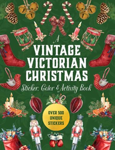 A Vintage Victorian Christmas Sticker, Color & Activity Book