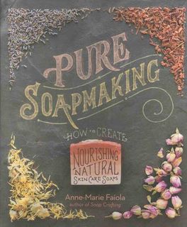 Pure Soapmaking