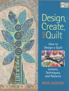 Design, Create and Quilt