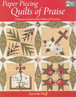 Paper Piecing Quilts of Praise