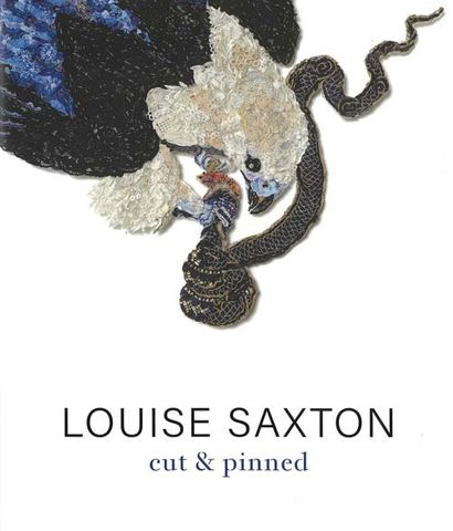 Louise Saxton: Cut & Pinned