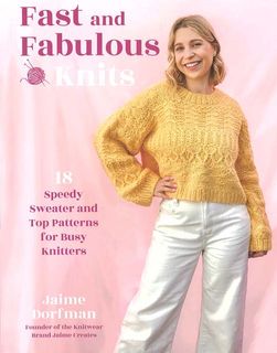 Fast and Fabulous Knits