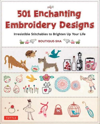 501 Enchanting Embroidery Designs