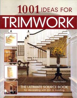 1001 Ideas for Trimwork