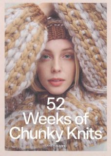 52 Weeks of Chunky Knits