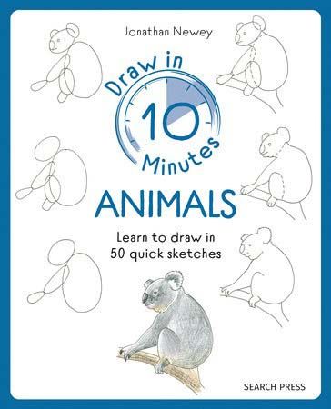 Draw in 10 Minutes: Animals