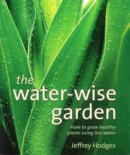 The Water-Wise Garden