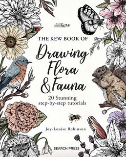 The Kew Book of Drawing & Fauna