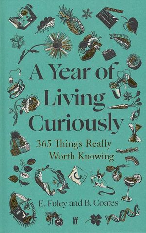 A Year of Living Curiously