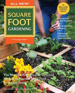 All New Square Foot Gardening 4th Edition