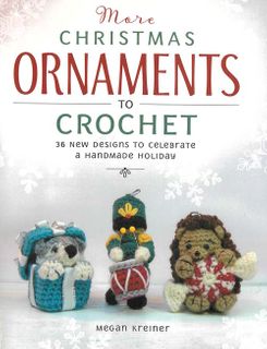 More Christmas Ornaments to Crochet