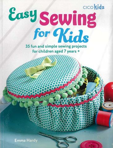 Easy Sewing for Kids