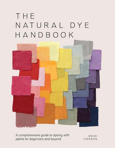 The Natural Dye Handbook