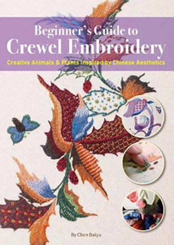 Beginner's Guide to Crewel Embroidery