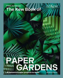 The Kew Book of Paper Gardens