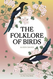 The Folklore of Birds