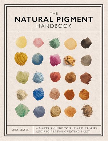 The Natural Pigment Handbook