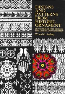 Designs and Patterns from Historic Ornament