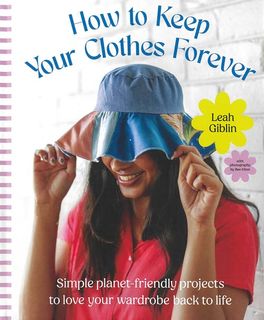 How to Keep Your Clothes Forever