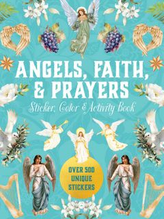 Angels, Faith & Prayers Sticker, Color & Activity Book