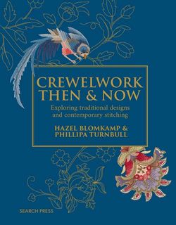 Crewelwork Then & Now