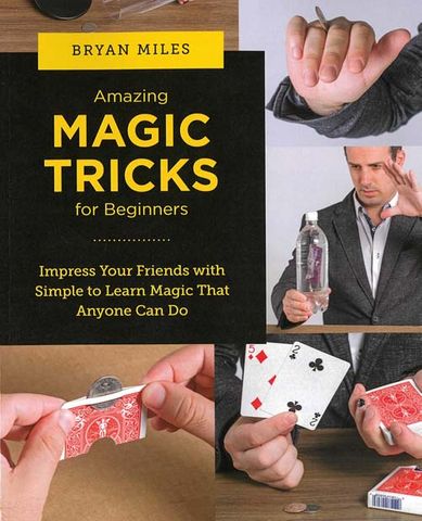 Amazing Magic Tricks for Beginners