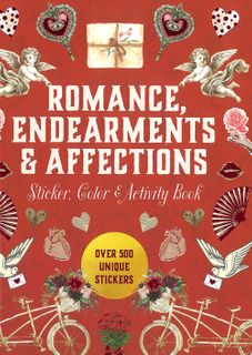 Romance, Endearments & Affections Sticker, Color & Activity Book