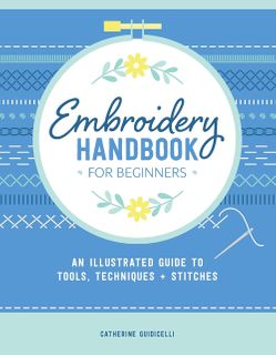 Embroidery Handbook for Beginners