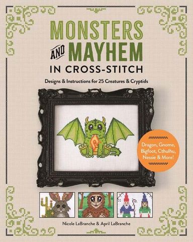 Monsters and Mayhem in Cross-Stitch