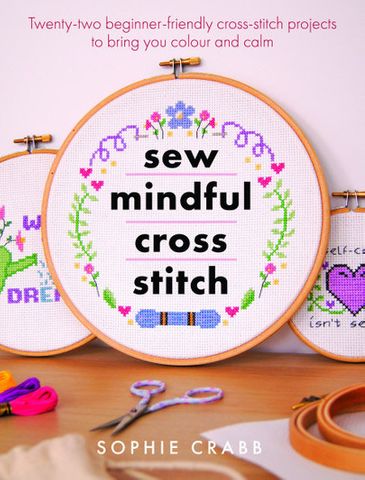 Sew Mindful Cross Stitch