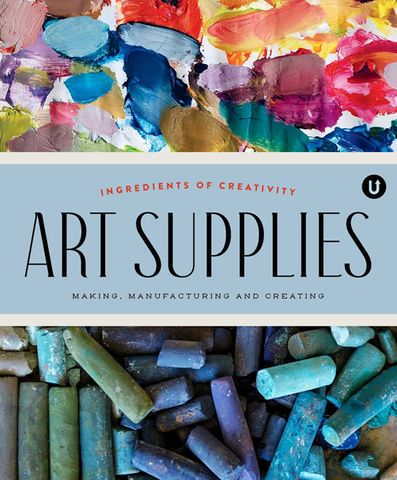 Art Supplies: Ingredients of Creativity