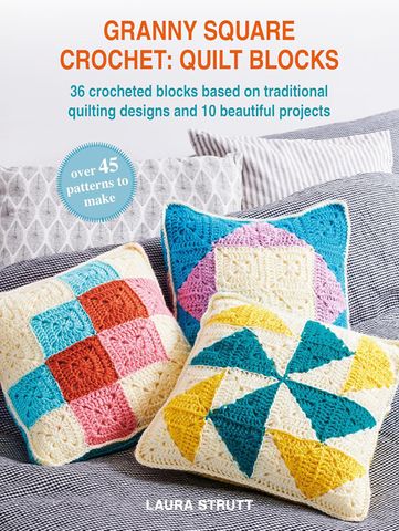 Granny Square Crochet: Quilt Blocks