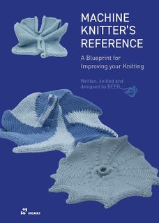 Machine Knitter's Reference