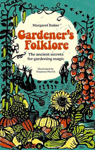 Gardener's Folklore