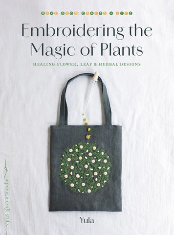 Embroidering the Magic of Plants