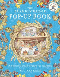The Brambly Hedge Pop-Up Book
