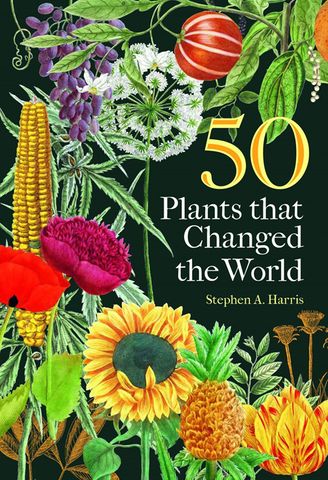 50 Plants That Changed the World