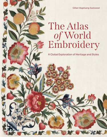 The Atlas of World Embroidery