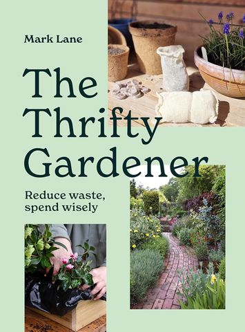 The Thrifty Gardener