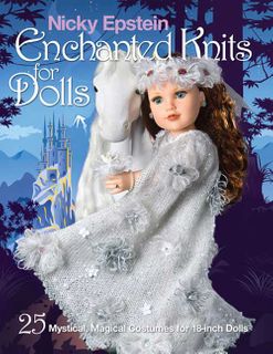 Nicky Epstein Enchanted Knits for Dolls