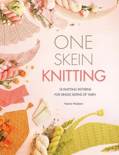 One-Skein Knitting