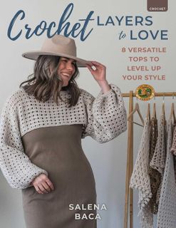 Crochet Layers to Love